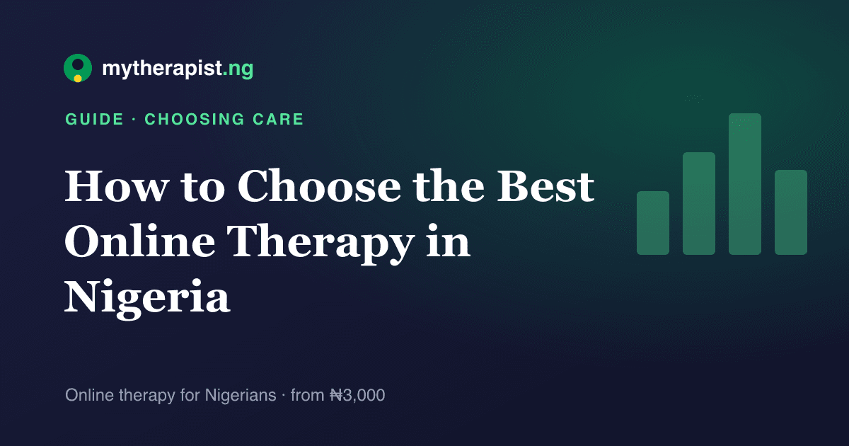 A comparison-bars illustration for choosing an online therapy platform in Nigeria — Mytherapist.ng